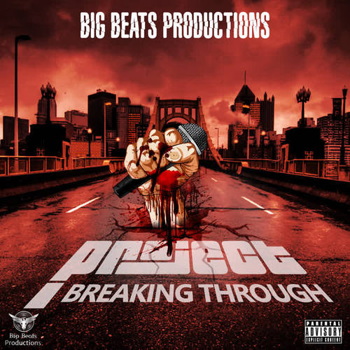 Project Breaking Through (Explicit)