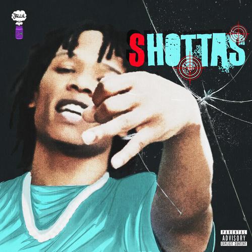 Shottas (Explicit)