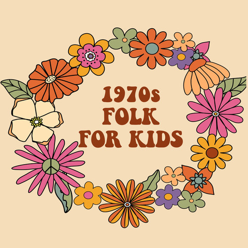 1970s Folk For Kids