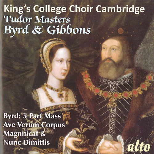 BYRD, W.: Mass a 5 / The Great Service / GIBBONS, O.: See, see the word is incarnate (King's College Choir, Cambridge, Willcocks) [1959-1960]