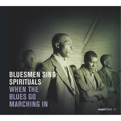 Saga Blues: Bluesmen Sing Spirituals 