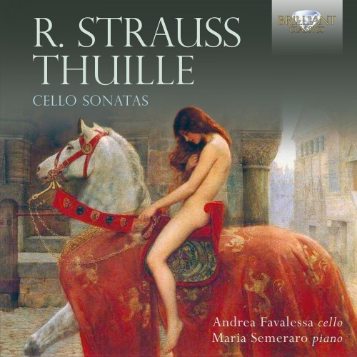 R. Strauss, Thuille: Cello Sonatas