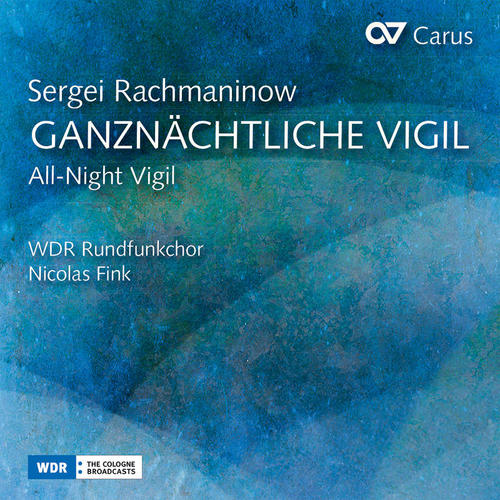 Rachmaninoff: All-Night Vigil, Op. 37