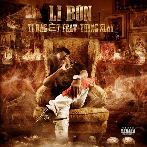 Li Bon (feat. Young Slay)