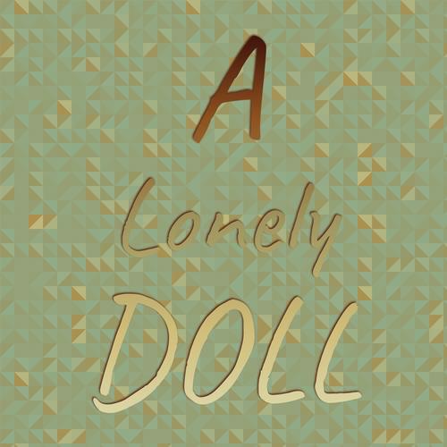 A Lonely Doll