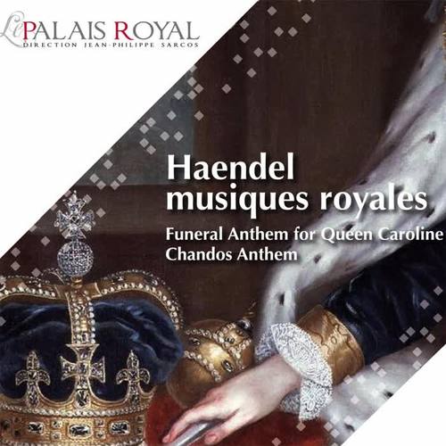 Handel: Musiques Royales