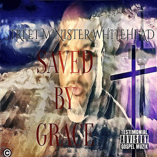 Saved by Grace (Explicit)