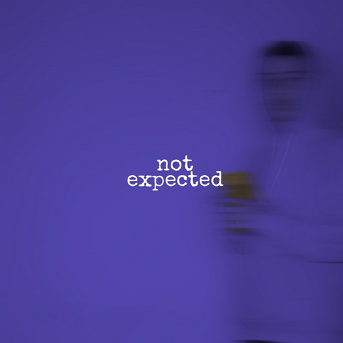 Not Expected (Explicit)