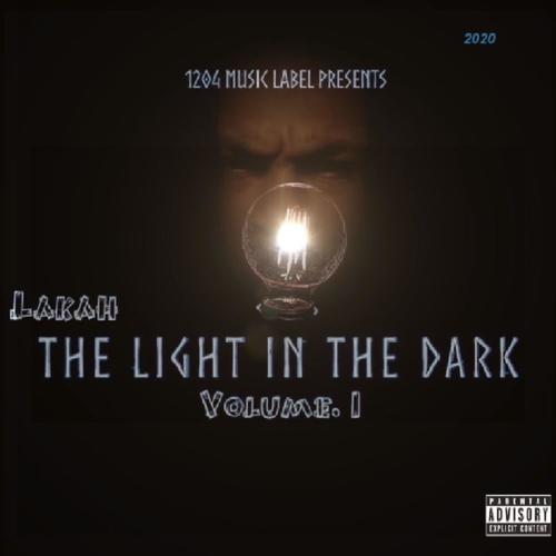 The Light In The Dark Vol. 1 (EP) [Explicit]