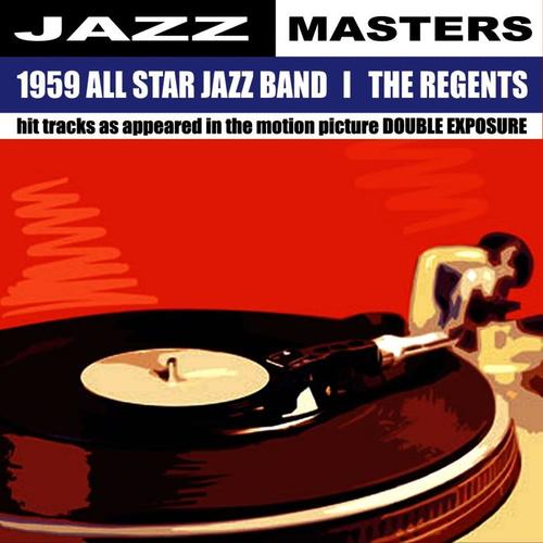 1959 All Star Jazz Band & The Regents