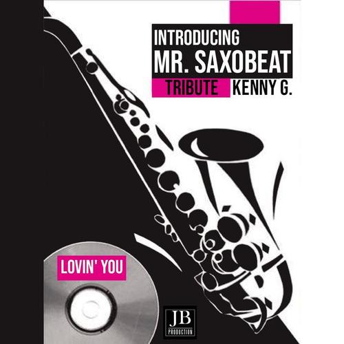 Lovin' You (Tributo a Kenny G)