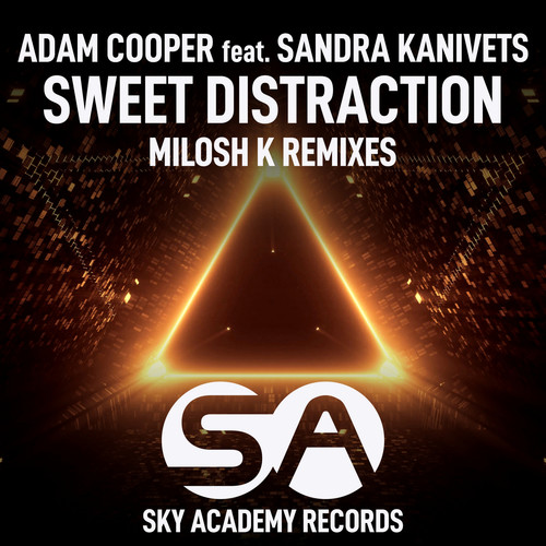 Sweet Distraction (Milosh K Remixes)