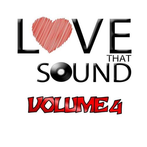 Love That Sound Greatest Hits, Vol.4