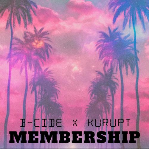 Membership (feat. Kurupt) [Explicit]