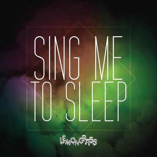 Sing Me to Sleep(Alan Walker Cover) - Lemongrass