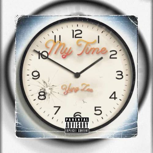 My Time (Explicit)