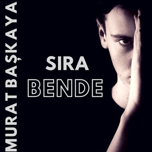 Sıra Bende