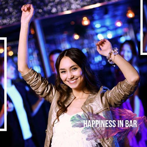 Happiness in Bar