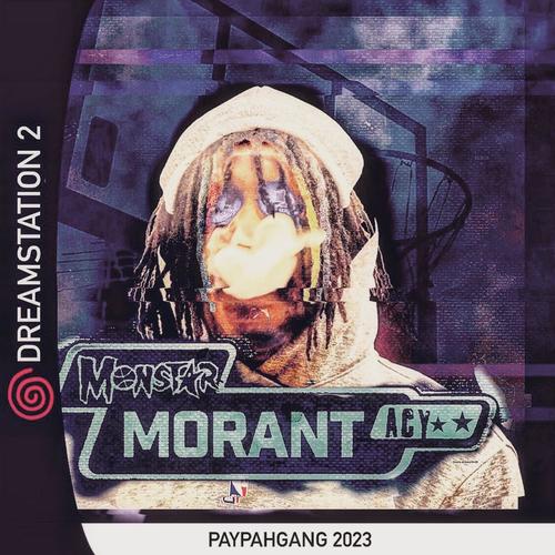 Monstar Morant (Explicit)