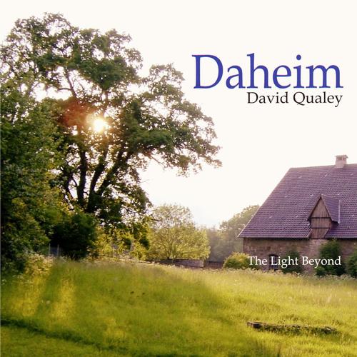 Daheim/The Light Beyond