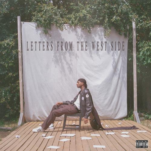 Letters From the West Side (Explicit)