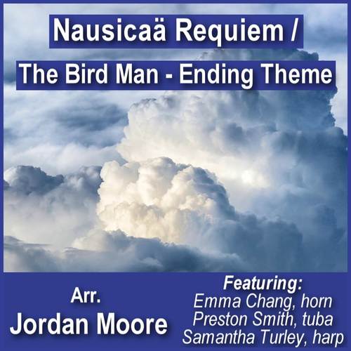 Nausicaä Requiem / The Bird Man - Ending Theme (Arr. for Brass and Harp)