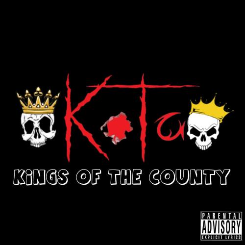 Kings Of The County (Explicit)