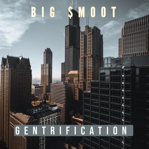 Gentrification (Explicit)