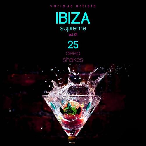 IBIZA Supreme, Vol. 1 (25 Deep Shakers)