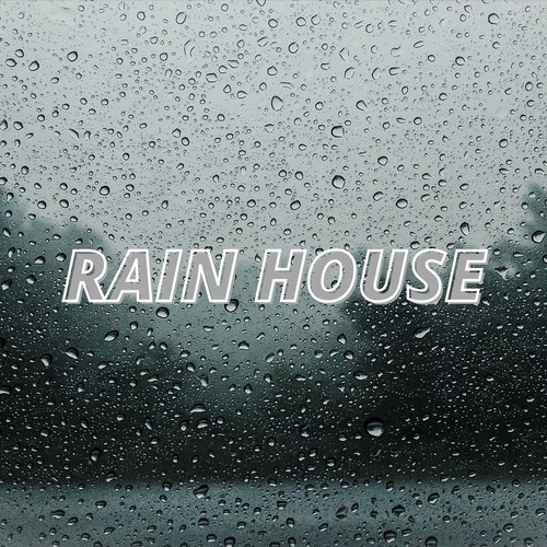 Rain House