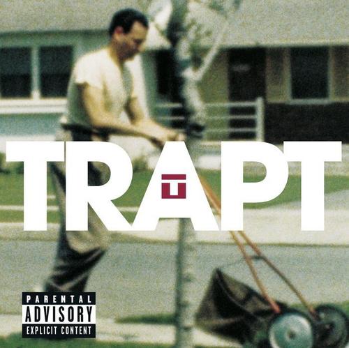 Trapt (Explicit)