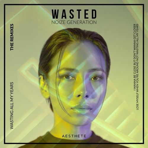 Wasted (The Remixes)