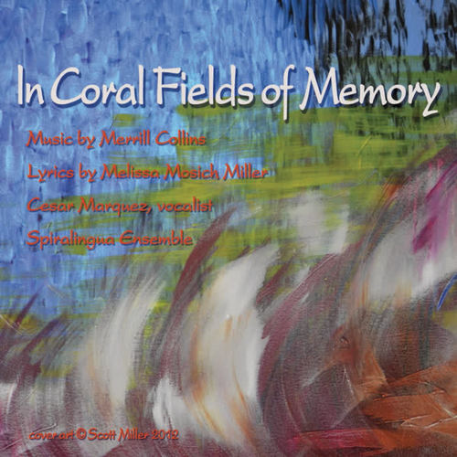 In Coral Fields of Memory (Male Vocal) [feat. Cesar Marquez]