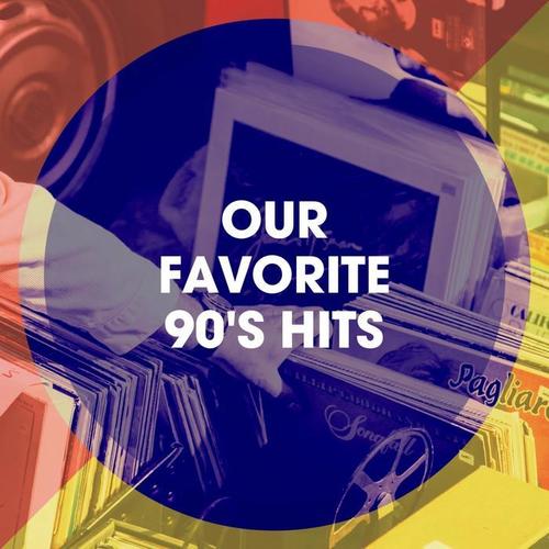 Our Favorite 90's Hits