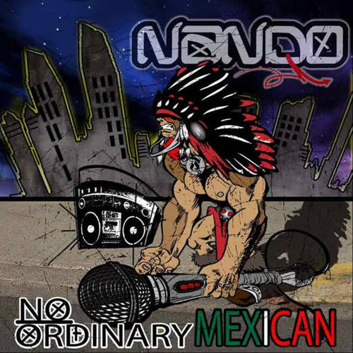 No Ordinary Mexican (Explicit)