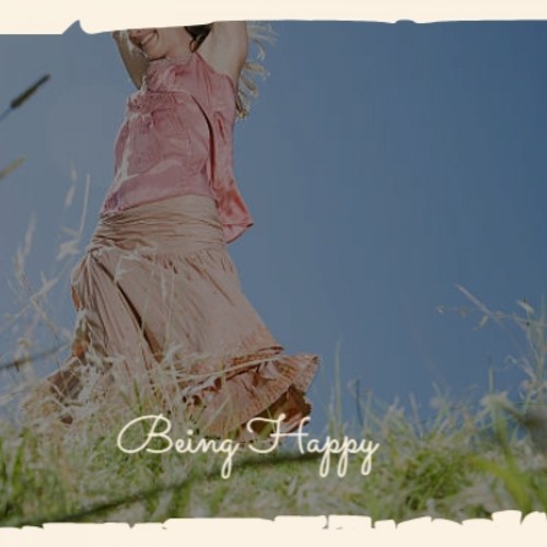 Being Happy