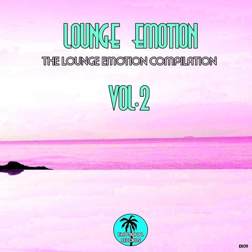 Lounge Emotion, Vol. 2 (The Lounge Emotion Compilation)