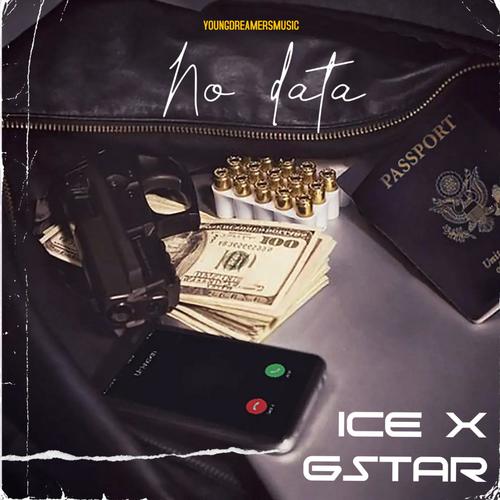 No Data (feat. Gstar) [Explicit]