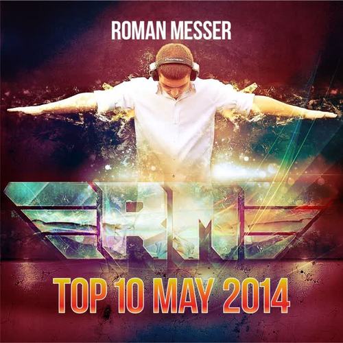 Roman Messer Top 10 May 2014