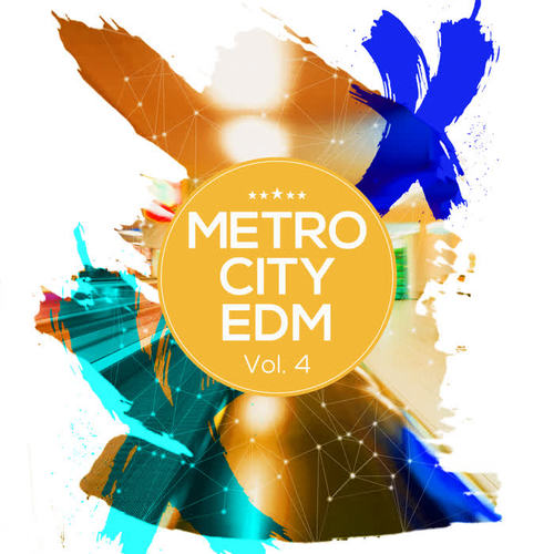 Metro City EDM, Vol. 4