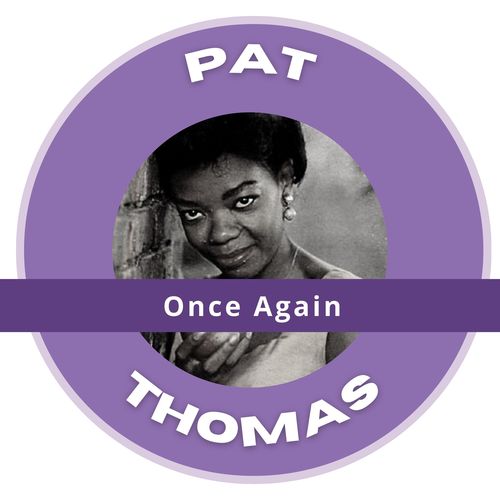 Once Again - Pat Thomas