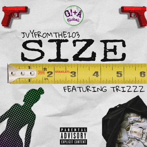 SIZE (feat. TRizzz) [Explicit]