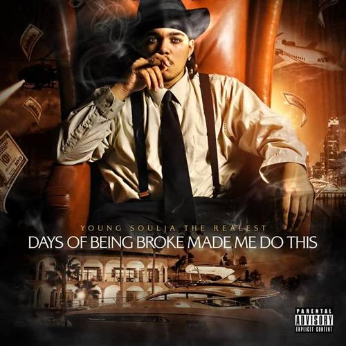 Days of Being Broke Made Me Do This (Explicit)