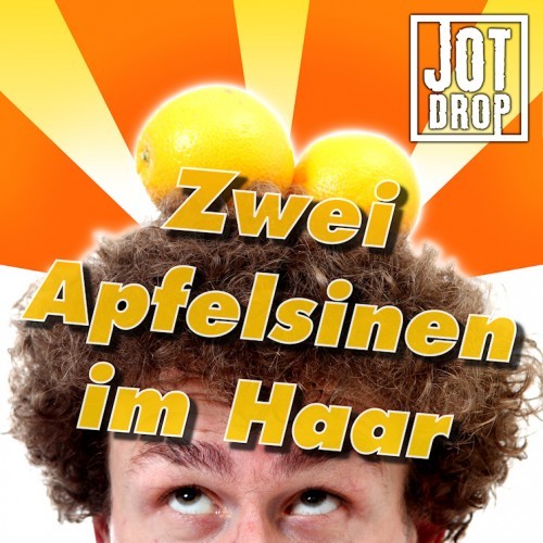 Zwei Apfelsinen im Haar (A Banda)