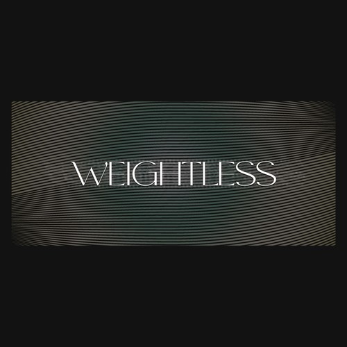 Weightless