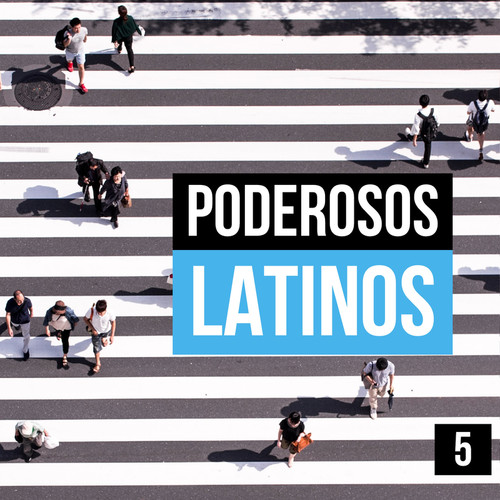Poderosos Latinos Vol. 5 (Explicit)