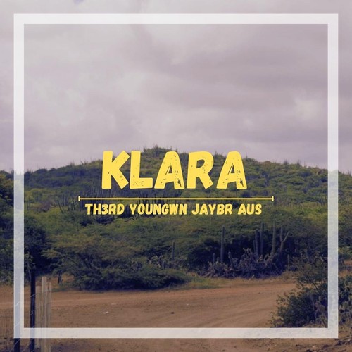 Klara (feat. Youngwn, Jaybr & Th3rd)