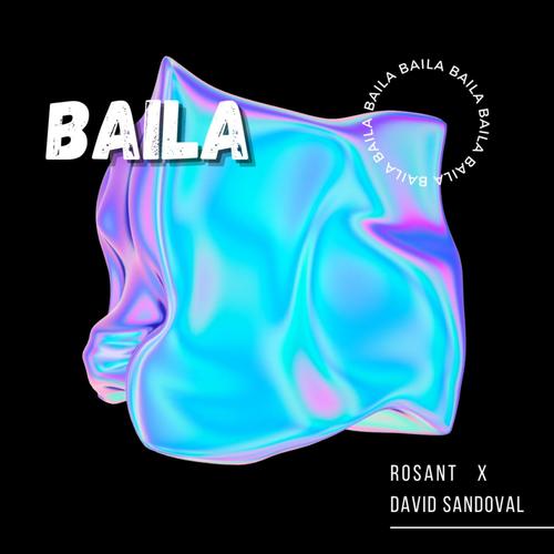 Baila (feat. David Sandoval)