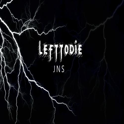 LeftToDie (Explicit)