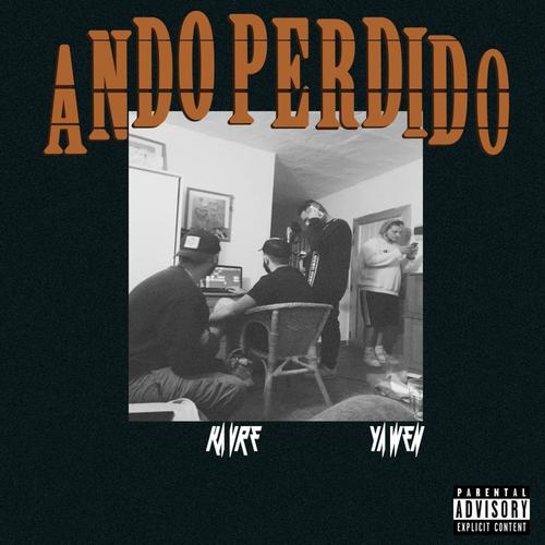 Ando Perdido (feat. Yawen)